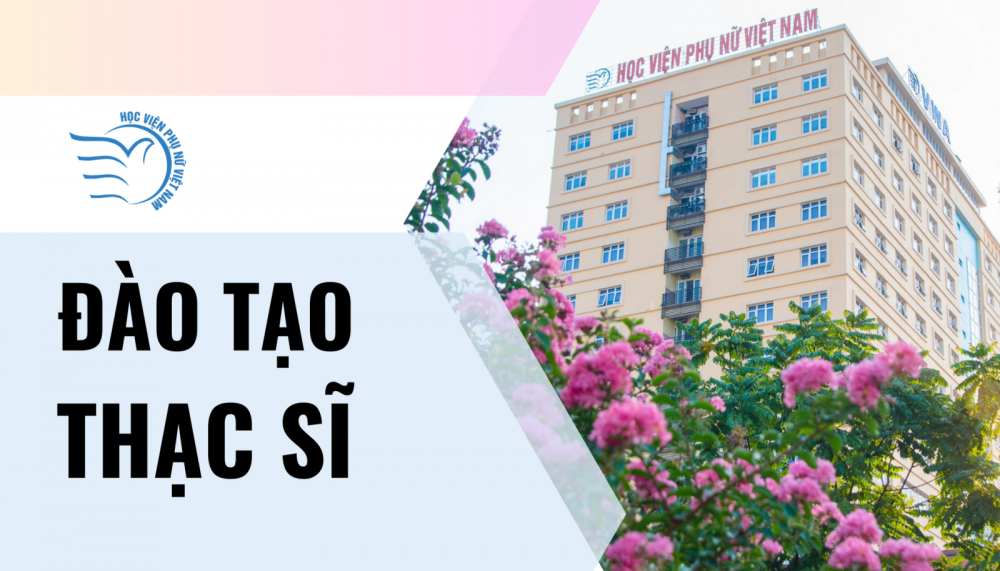 Quyết định cho phép Học viện Phụ nữ Việt Nam đào tạo ngành Luật trình độ Thạc sĩ 